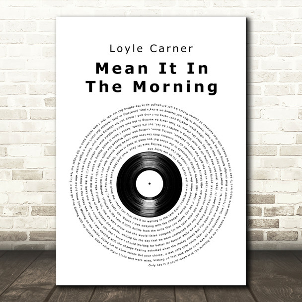 Loyle Carner Mean It In The Morning Vinyl Record Decorative Wall Art Gift Song Lyric Print