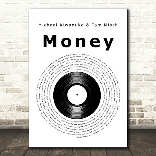 Michael Kiwanuka & Tom Misch Money Vinyl Record Decorative Wall Art Gift Song Lyric Print