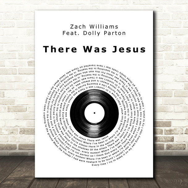 Zach Williams feat. Dolly Parton There Was Jesus Vinyl Record Wall Art Song Lyric Print