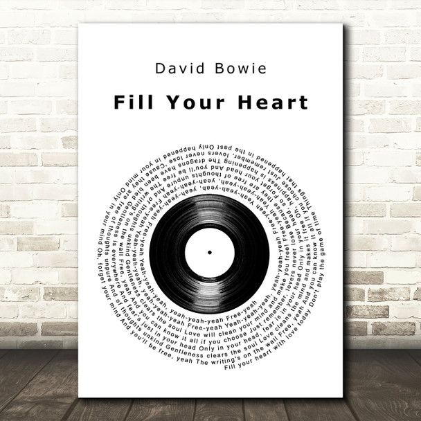 David Bowie Fill Your Heart Vinyl Record Decorative Wall Art Gift Song Lyric Print