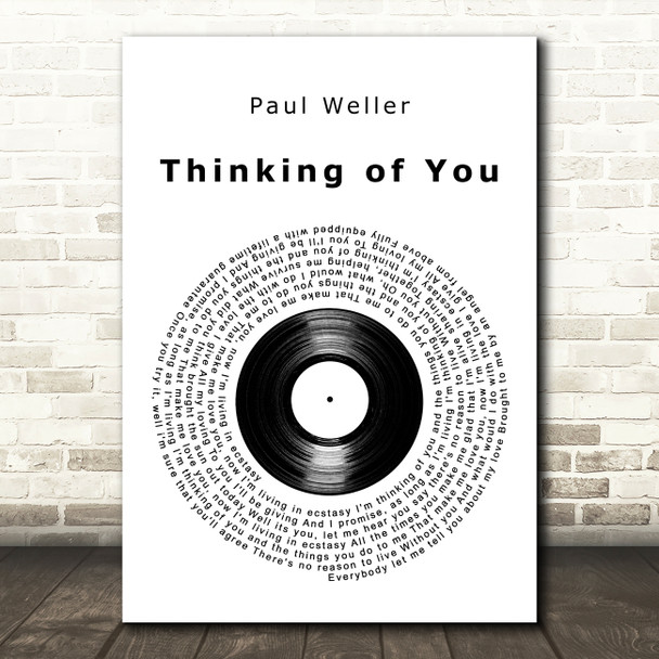 Paul Weller Thinking Of You Vinyl Record Decorative Wall Art Gift Song Lyric Print