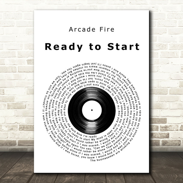 Arcade Fire Ready to Start Vinyl Record Decorative Wall Art Gift Song Lyric Print