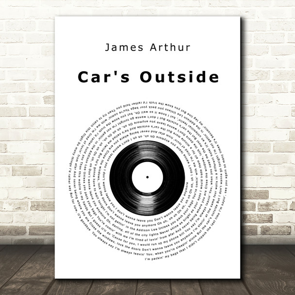 James Arthur Car's Outside Vinyl Record Decorative Wall Art Gift Song Lyric Print