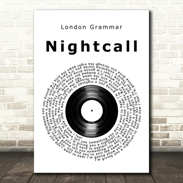 London Grammar Nightcall Vinyl Record Decorative Wall Art Gift Song Lyric Print