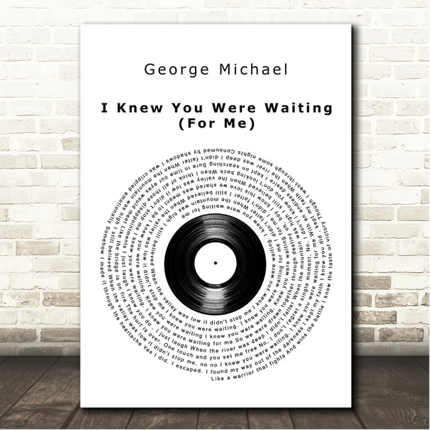 George Michael I Knew You Were Waiting (For Me) Vinyl Record Song Lyric Print