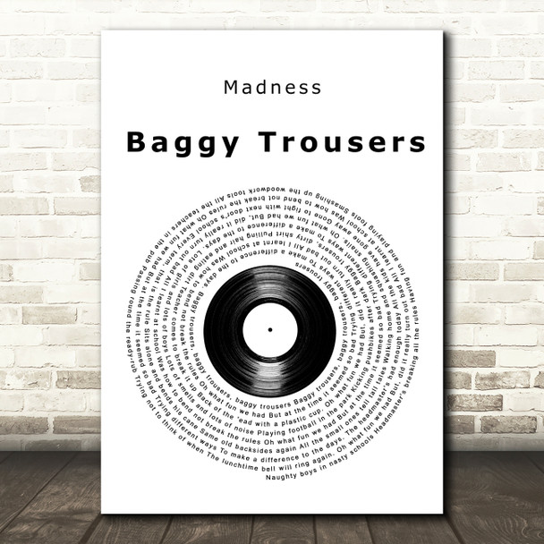 Madness Baggy Trousers Vinyl Record Decorative Wall Art Gift Song Lyric Print