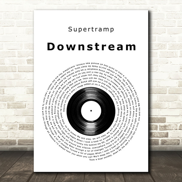 Supertramp Downstream Vinyl Record Decorative Wall Art Gift Song Lyric Print