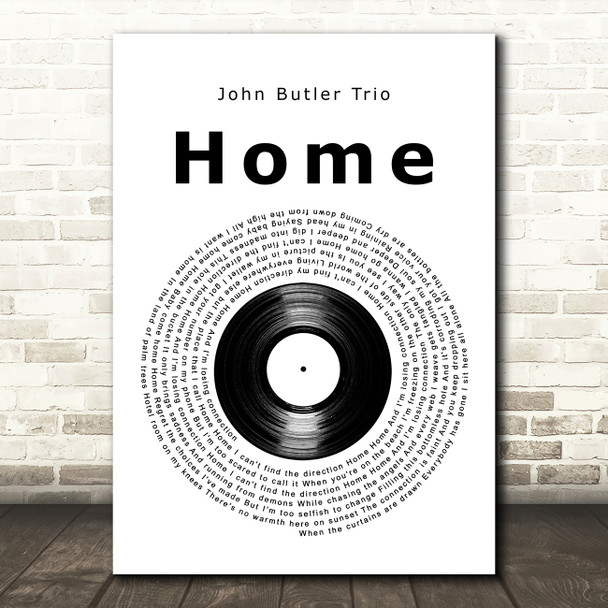 John Butler Trio Home Vinyl Record Decorative Wall Art Gift Song Lyric Print