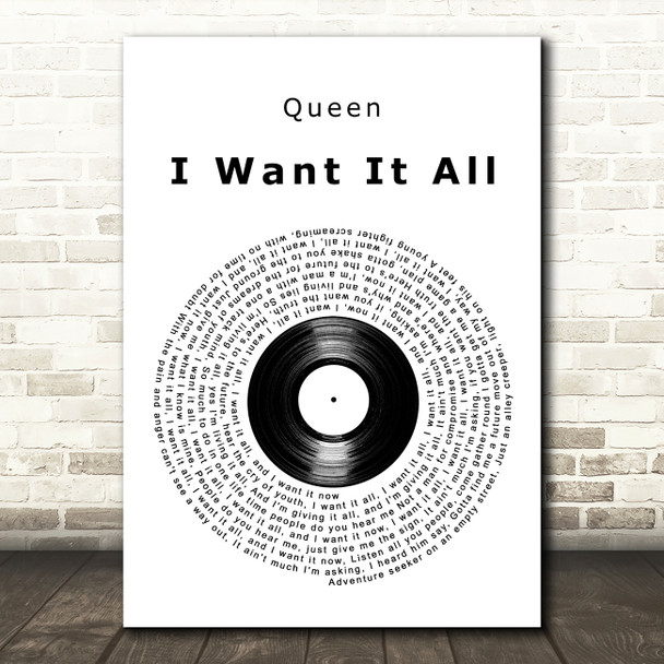 Queen I Want It All Vinyl Record Decorative Wall Art Gift Song Lyric Print