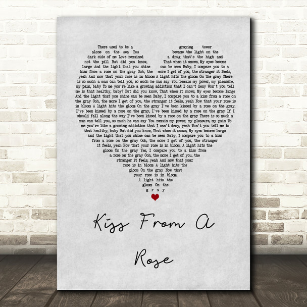 Seal Kiss From A Rose Grey Heart Song Lyric Quote Print