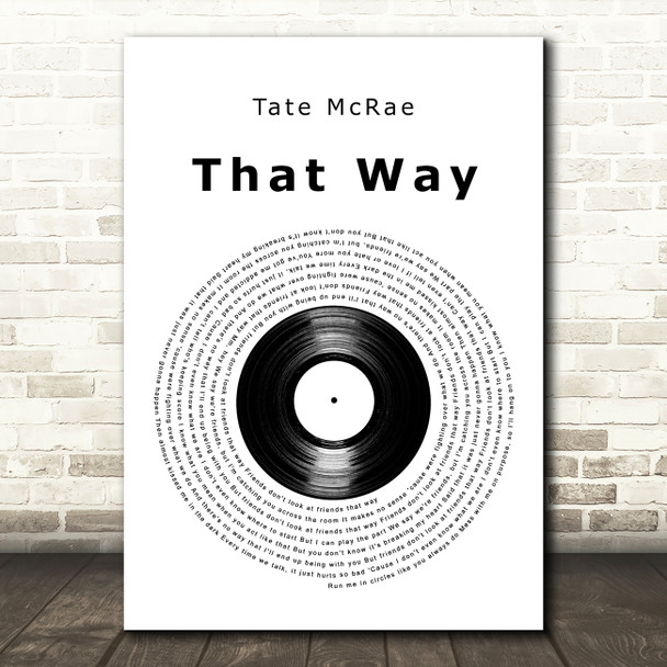 Tate McRae That Way Vinyl Record Decorative Wall Art Gift Song Lyric Print