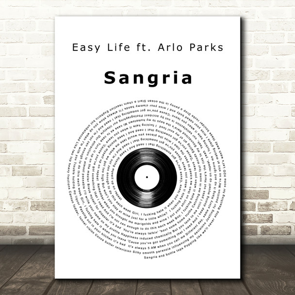 Easy Life Sangria Vinyl Record Decorative Wall Art Gift Song Lyric Print
