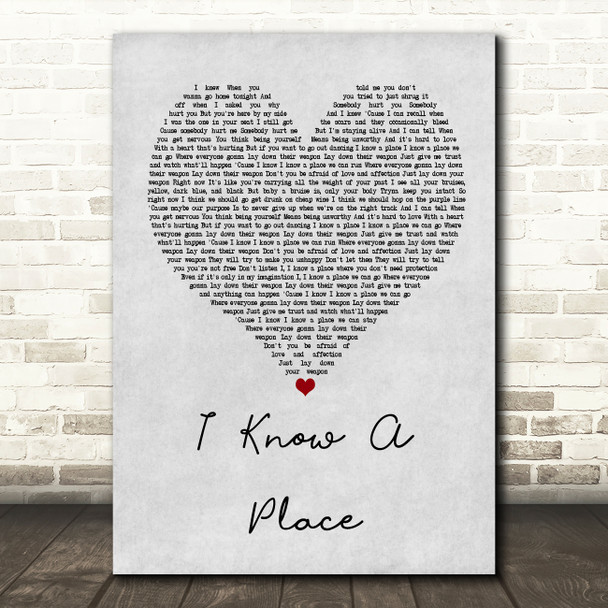 MUNA I Know A Place Grey Heart Song Lyric Quote Print