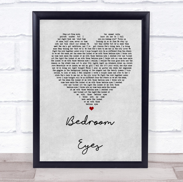 Natty Bedroom Eyes Grey Heart Song Lyric Quote Print