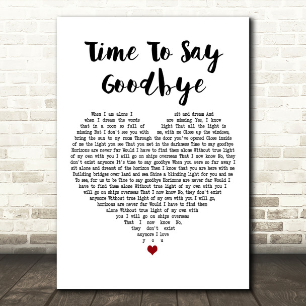 Sarah Brightman feat. Andrea Bocelli Time To Say Goodbye White Heart Wall Art Gift Song Lyric Print