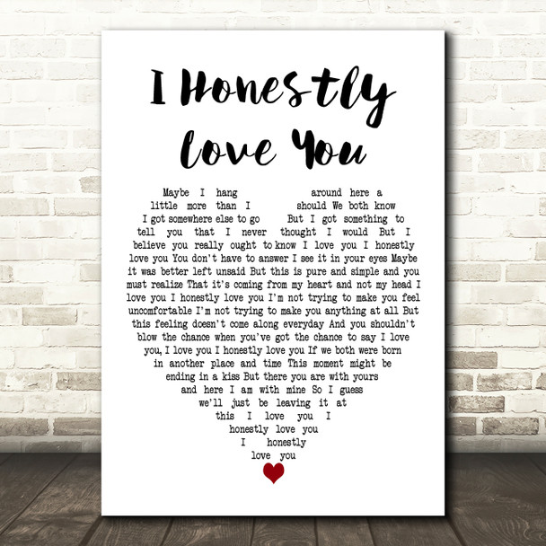 Olivia Newton-John I Honestly Love You White Heart Decorative Wall Art Gift Song Lyric Print