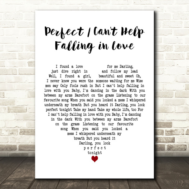 Btwn Us Perfect - Can't Help Falling in Love White Heart Decorative Gift Song Lyric Print