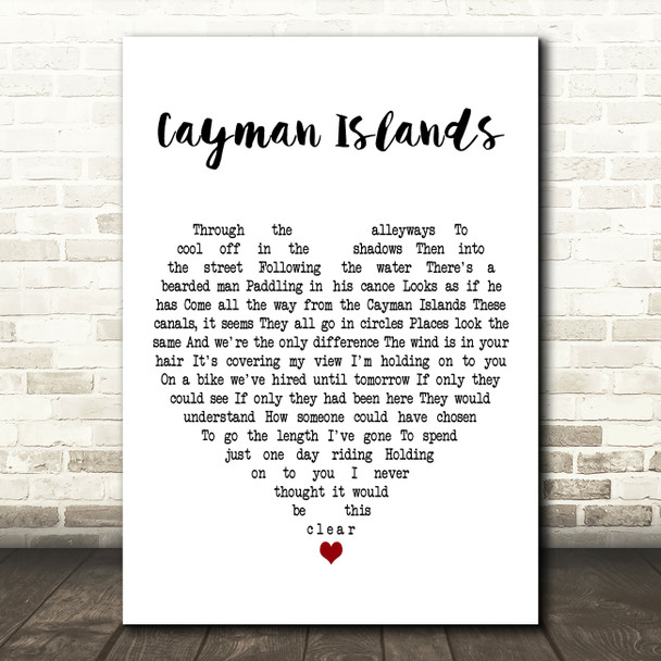 Kings of Convenience Cayman Islands White Heart Decorative Wall Art Gift Song Lyric Print