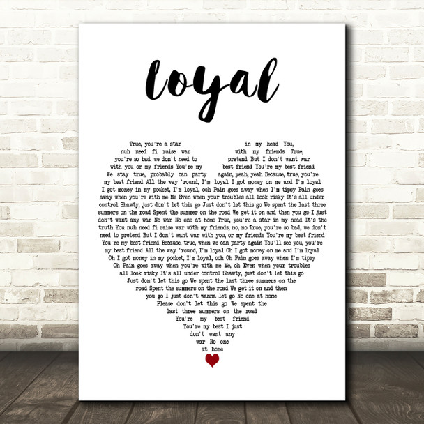 PARTYNEXTDOOR Featuring Drake LOYAL White Heart Decorative Wall Art Gift Song Lyric Print