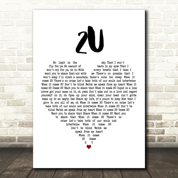 David Guetta feat. Justin Bieber 2U White Heart Decorative Wall Art Gift Song Lyric Print