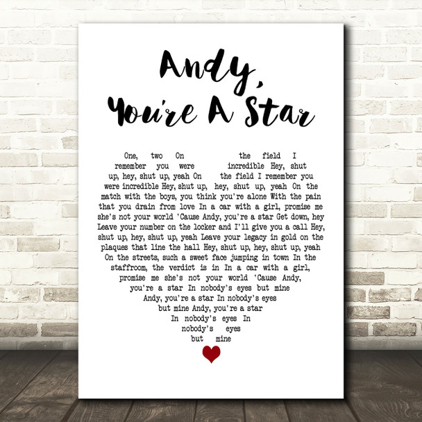 The Killers Andy, Youre A Star White Heart Decorative Wall Art Gift Song Lyric Print