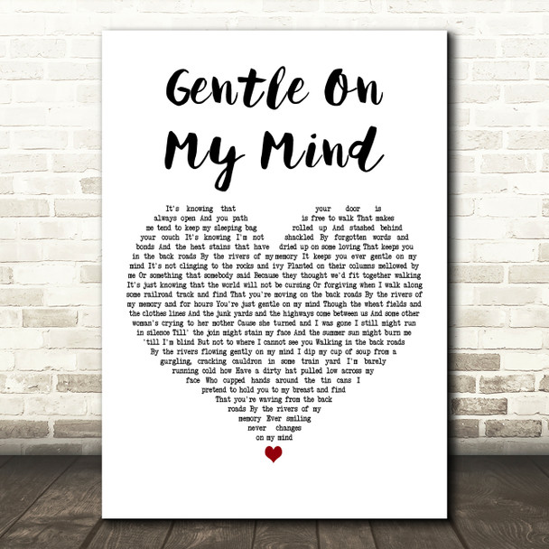 Elvis Presley Gentle On My Mind White Heart Decorative Wall Art Gift Song Lyric Print