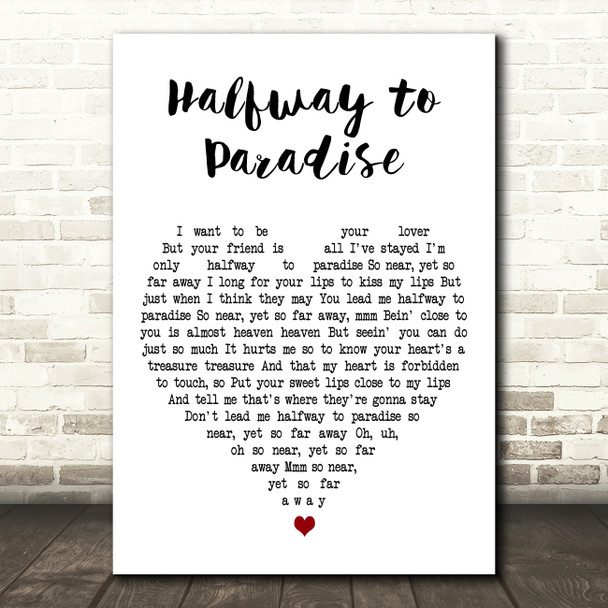 Billy Fury Halfway to Paradise White Heart Decorative Wall Art Gift Song Lyric Print