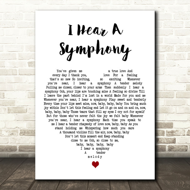 The Supremes I Hear A Symphony White Heart Decorative Wall Art Gift Song Lyric Print