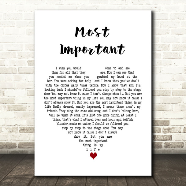 The Courteeners Most Important White Heart Decorative Wall Art Gift Song Lyric Print