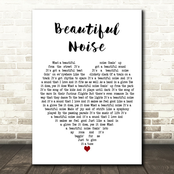 Neil Diamond Beautiful Noise White Heart Decorative Wall Art Gift Song Lyric Print