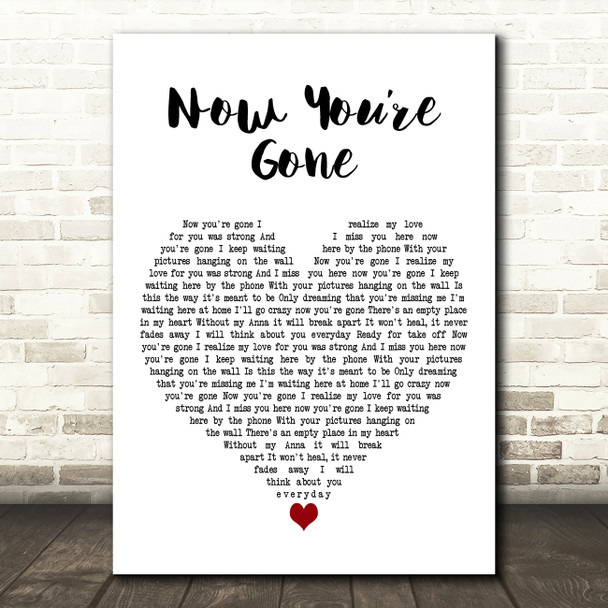 Basshunter Now Youre Gone White Heart Decorative Wall Art Gift Song Lyric Print