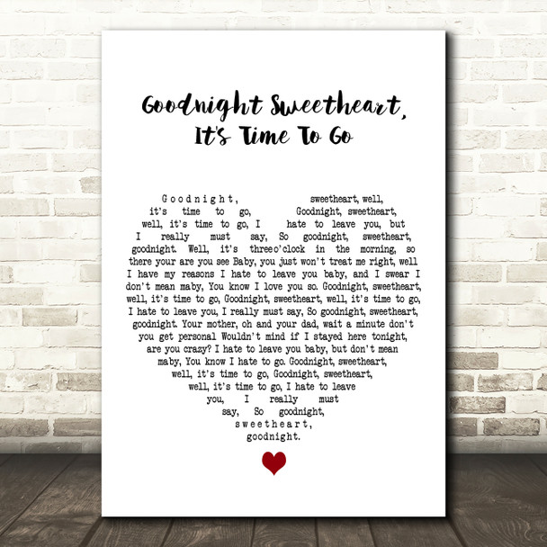 The Platters Goodnight Sweetheart, It's Time To Go White Heart Song Lyric Print