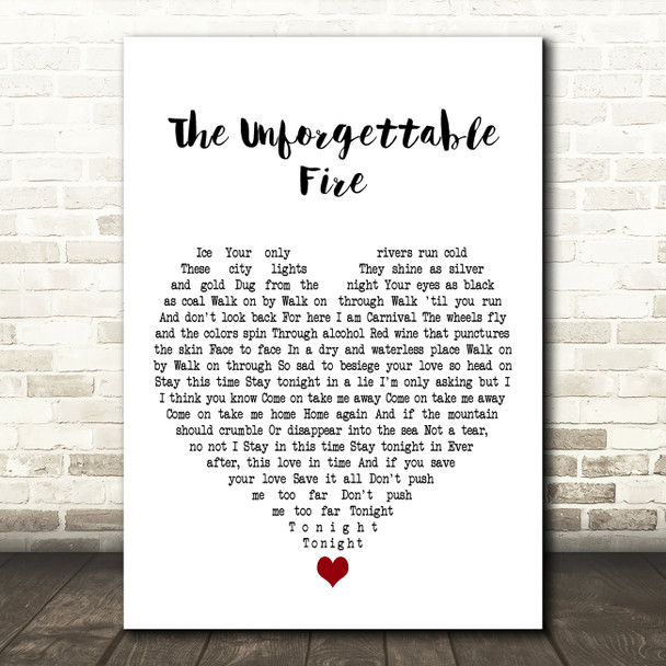 U2 The Unforgettable Fire White Heart Decorative Wall Art Gift Song Lyric Print