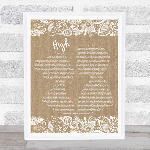 Lighthouse Family High Burlap & Lace Song Lyric Quote Print
