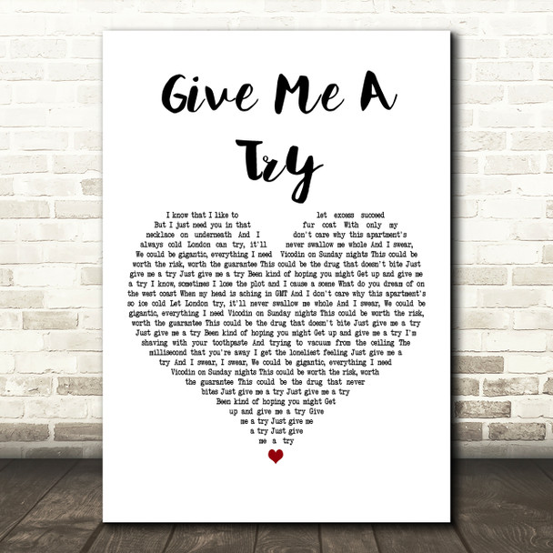 The Wombats Give Me A Try White Heart Decorative Wall Art Gift Song Lyric Print The Wombats Give Me A Try White Heart Decorative Wall Art Gift Song Lyric Print