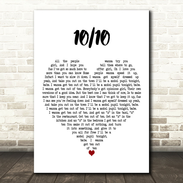 Paolo Nutini 10 OUT OF 10 White Heart Decorative Wall Art Gift Song Lyric Print