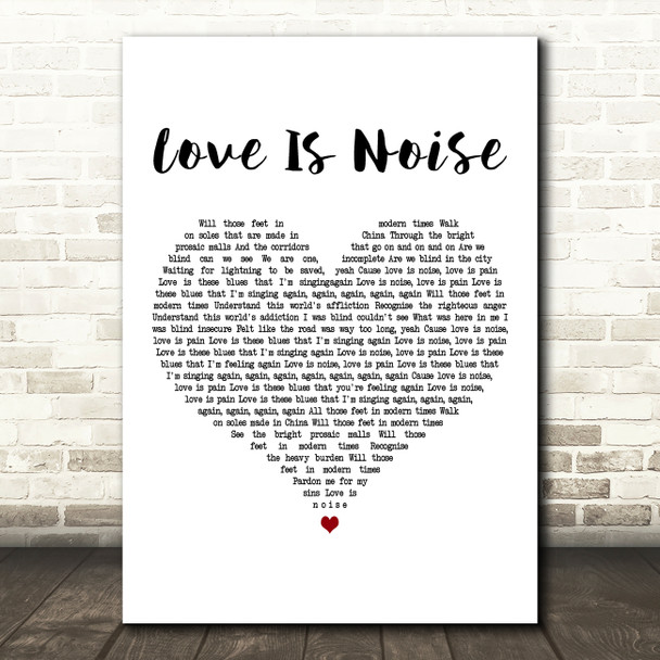 The Verve Love Is Noise White Heart Decorative Wall Art Gift Song Lyric Print