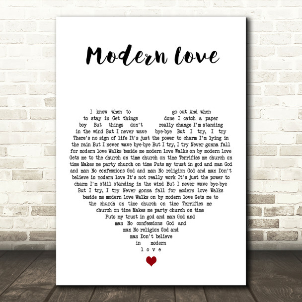David Bowie Modern Love White Heart Decorative Wall Art Gift Song Lyric Print
