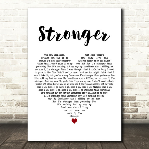 Britney Spears Stronger White Heart Decorative Wall Art Gift Song Lyric Print