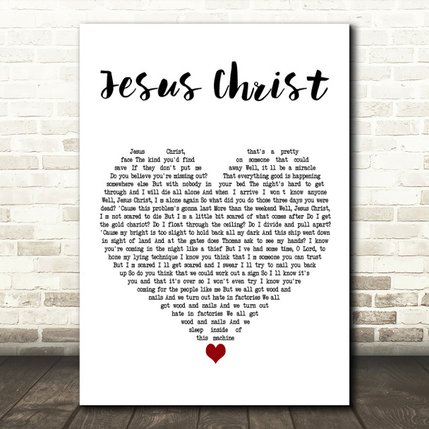 Brand New Jesus Christ White Heart Decorative Wall Art Gift Song Lyric Print