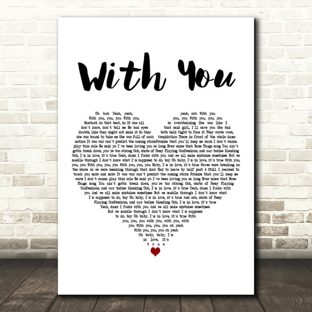 Mariah Carey With You White Heart Decorative Wall Art Gift Song Lyric Print