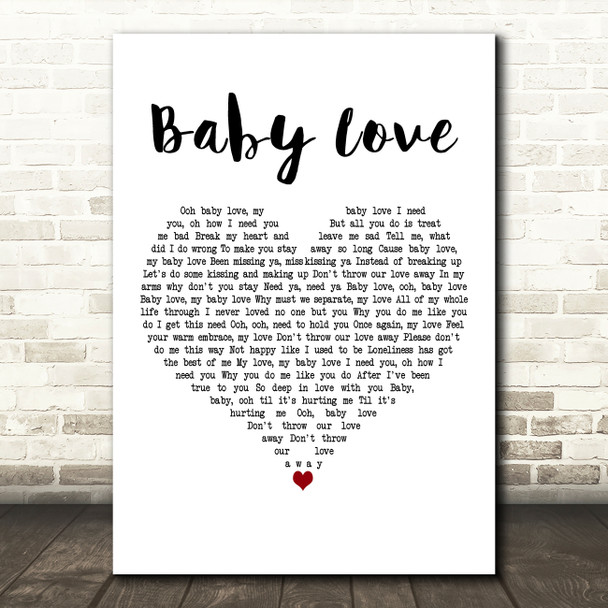 Diana Ross Baby Love White Heart Decorative Wall Art Gift Song Lyric Print