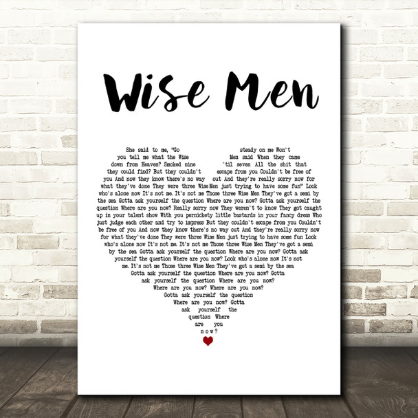 James Blunt Wise Men White Heart Decorative Wall Art Gift Song Lyric Print