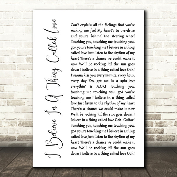 The Darkness I Believe In A Thing Called Love White Script Song Lyric Print