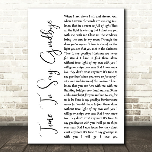 Sarah Brightman Time To Say Goodbye White Script Song Lyric Quote Print