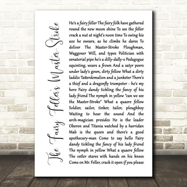 Queen The Fairy Feller's Master-Stroke White Script Decorative Gift Song Lyric Print