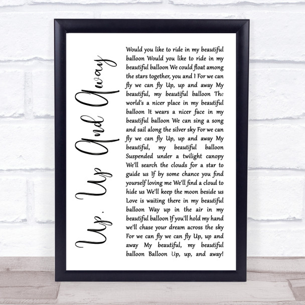 The 5th Dimension Up, Up And Away White Script Song Lyric Quote Print