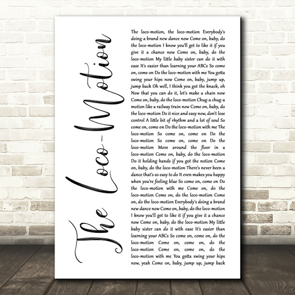 Kylie Minogue The Loco-Motion White Script Decorative Wall Art Gift Song Lyric Print