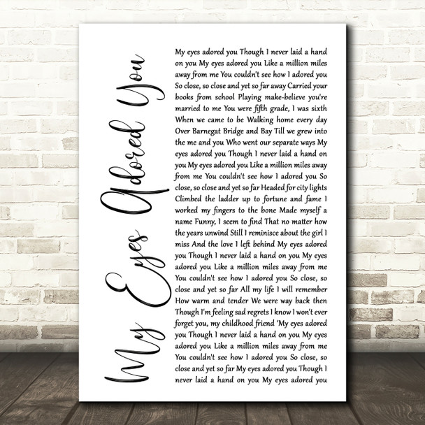 Frankie Valli My Eyes Adored You White Script Song Lyric Quote Print