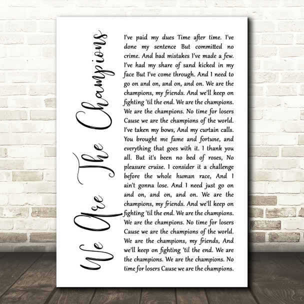 Queen We Are The Champions White Script Decorative Wall Art Gift Song Lyric Print